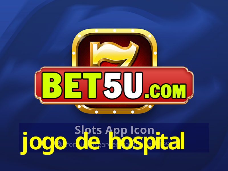 jogo de hospital